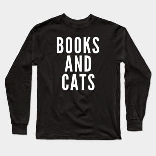 Books and Cats Long Sleeve T-Shirt